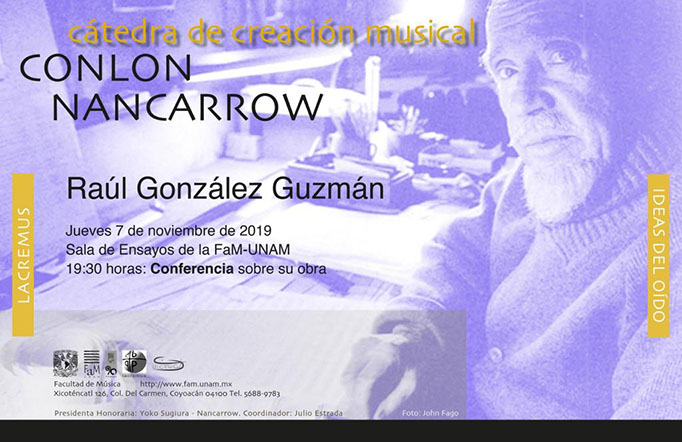 Cátedra Nancarrow: Raúl González Guzmán